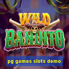 pg games slots demo